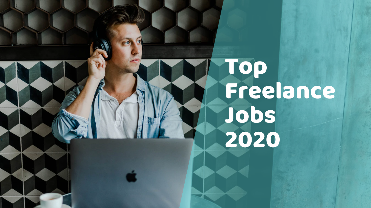 9 Top Paying Freelance Jobs 2020