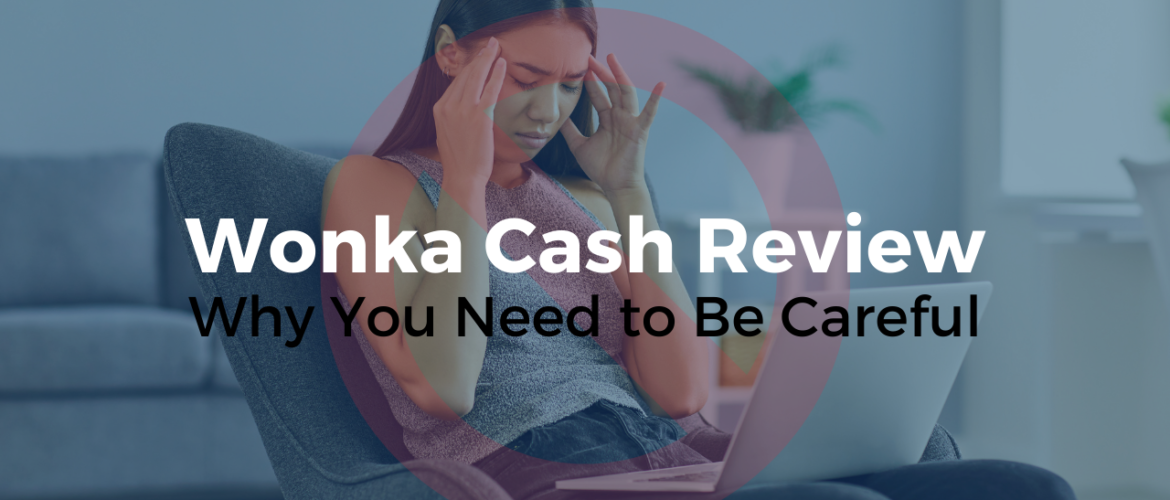Wonka Cash App Review