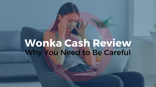 Wonka Cash Review: 5 Reasons Why You Need to Be Careful